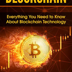 VIEW KINDLE ✓ Blockchain: Mastering Cryptocurrency & Blockchain Technology: Unchain Y