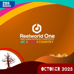 Reelworld One - October 2025