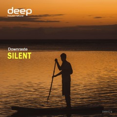 Downraste - Silent
