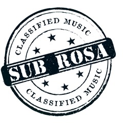 Subrosa - Secret Sessions Tres