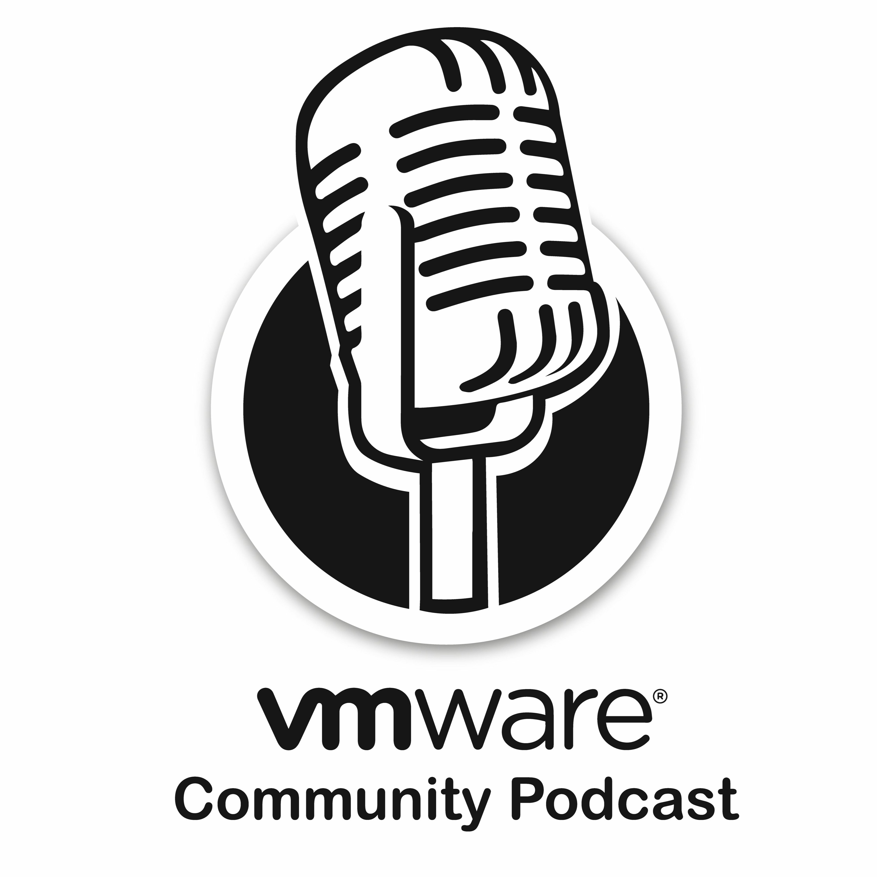 VMware CMTY Podcast #654 - Leveraging the full power OCVS and vSphere w/Todd Muirhead & Bob Goldsand