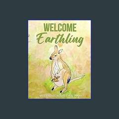 Download Ebook 📖 Welcome Earthling PDF eBook