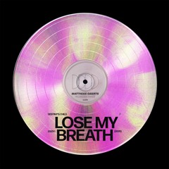 Lose my breath - Destiny's Child (Matthias Geerts Re-Work) Free DL