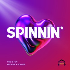 Spinnin'