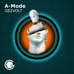 Gezvolt - A-Mode (Acid Edit)