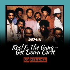 Kool & The Gang - Get Down On It (Sopelana Remix)