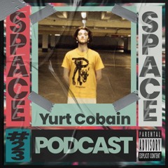 Yurt Cobain - Techno Podcast #23