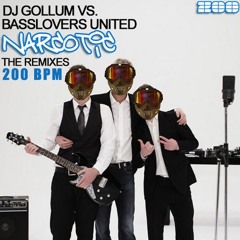 Narcotic 200BPM (DJ Gollum & Basslovers United Remix) (Syno Edit)