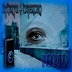 INSOMNIA