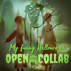 My Funny Halloween(Open Collab)