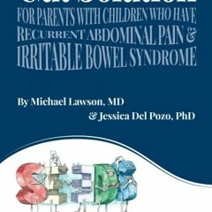 download EPUB 🖊️ The Gut Solution: A guide for Parents with Children who have Recurr