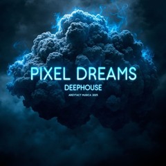 PIXEL DREAMS
