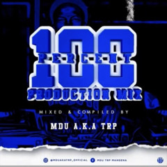 100 Production Mix By MDU a k a TRP #Amapiano #Music 2