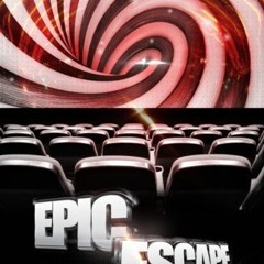 @$ Epic Escape by Emily  Evans