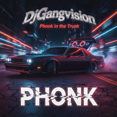 Phonk Trunk Rumble