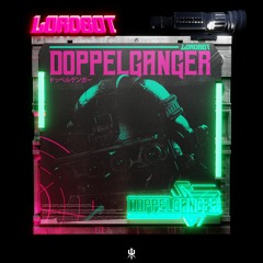 Lordbot - Doppelganger