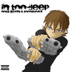 In Too Deep (prod. Loosejoxx)