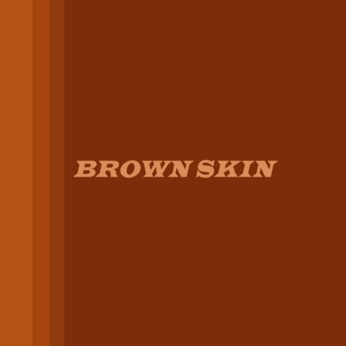 Brown Skin