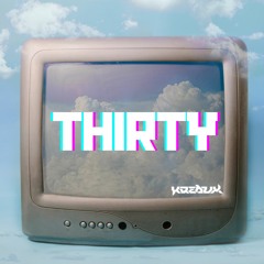 Thirty