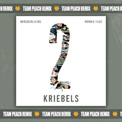 Broederliefde & Ronnie Flex - Kriebels (TEAM PEACH Remix)