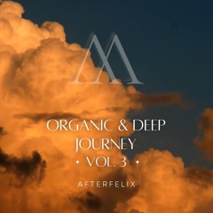 Organic & Deep Journey Vol. 3
