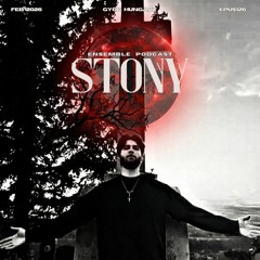 STONY | ENSEMBLE PODCAST - UNDERGROUND SERIES 126