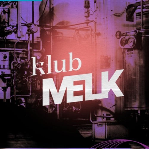 Warm Up For Joyhauser At Klub Melk