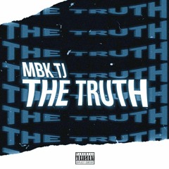 MBK Montana - The Truth