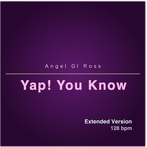 Yap! You Know (Extended Version)