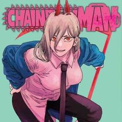 Chainsaw Man - Trailer Theme Song