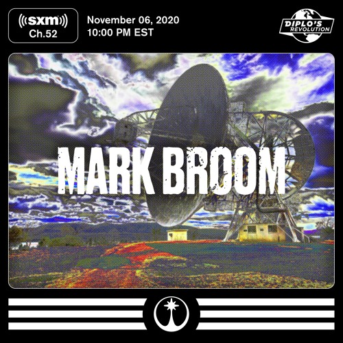 Mark Broom Mix for Higher Ground Radio (SiriusXM / Diplo's Revolution)