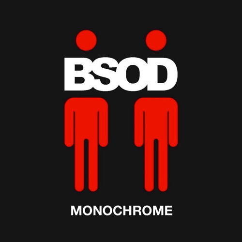 BSOD - Monochrome