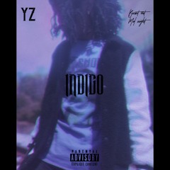 YZ - Indigo prod. by YZ