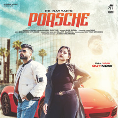 Porsche | RK Nayyar | New Punjabi Track 2021 |  Humble Music