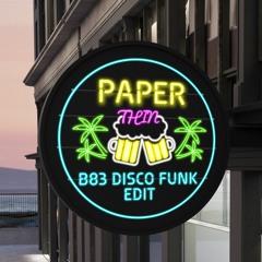 Paper Thin (Disco Funk Edit)