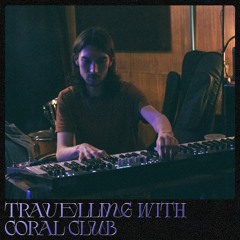 Travelling With Coral Club