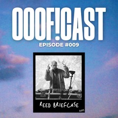 OOOF!CAST #009 - Reed Briefcase