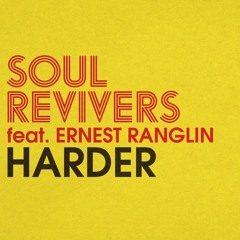 Soul Revivers featuring Ernest Ranglin 'Harder'