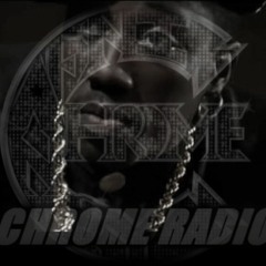Chrome Radio #295 (Covid Lockdown Show - Sit Yo Ass Down) 3/30