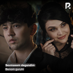 Sevmasam degandim