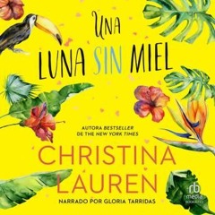 Una luna sin miel audiobook free download mp3