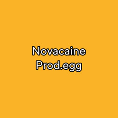 novacaine (prod.egg)