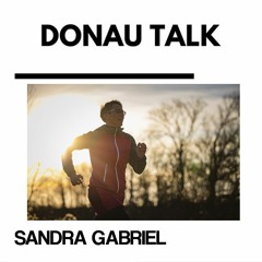 DONAUTALK mit Sandra Gabriel