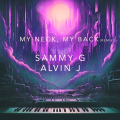 My Neck, My Back Remix