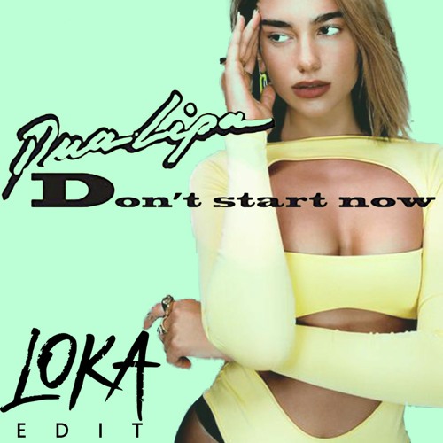 don't start now - dua lipa  Song lyrics wallpaper, Don't start now dua lipa,  Don't start now dua lipa lyrics