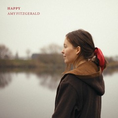 Amy FitzGerald - Happy (with lyrics)