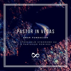 Pastor In Vegas - Na Tu Ta (Parissior Remix)[Espacio Cielo]