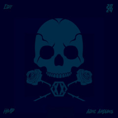 BASS DON'T LIE ( ADHE ARDIANS X HMP - EDIT )