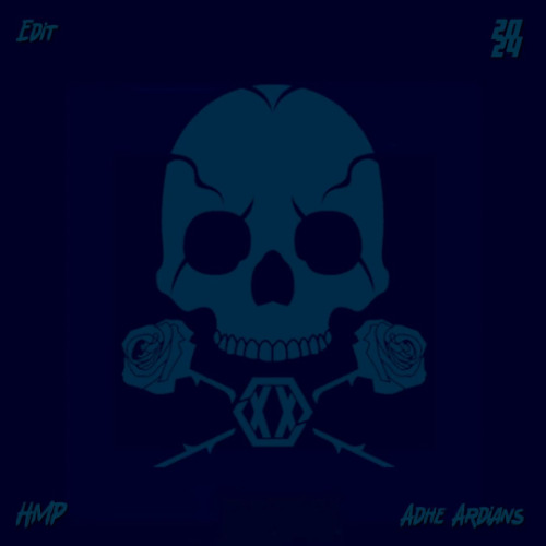 BASS DON'T LIE ( ADHE ARDIANS X HMP - EDIT )