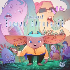 Thalamus - Social Gathering